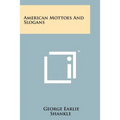 American Mottoes and Slogans
