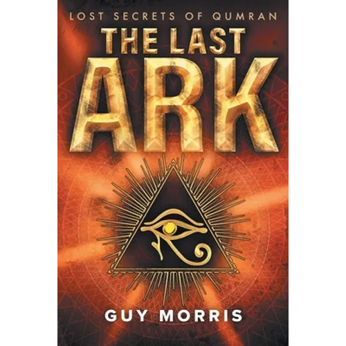 The Last Ark: Lost Secrets of Qumran