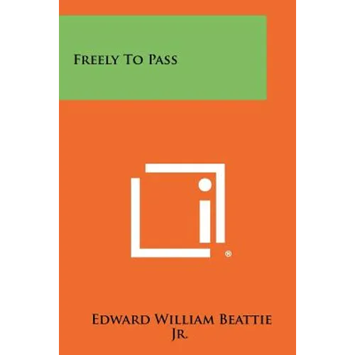 Freely to Pass