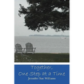 Together, One Step at a Time