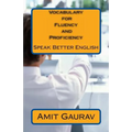 Vocabulary for Fluency and Proficiency: Speak Better English
