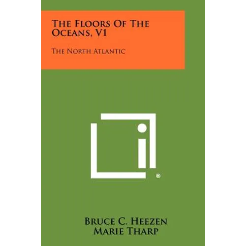 The Floors Of The Oceans, V1: The North Atlantic