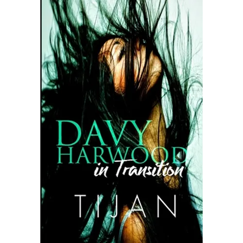 Davy Harwood in Transition