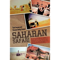 Saharan Safari: We took our VW Camper on a freighter to Morocco 1969-70 This is the story of our adventures for ten months. Our only help came from ou