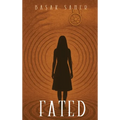 Fated