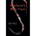 Henderson's Meat Wagon