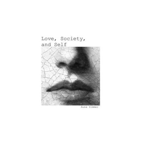 Love, Society, and Self