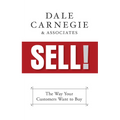 Sell!: The Way Your Customers Want to Buy