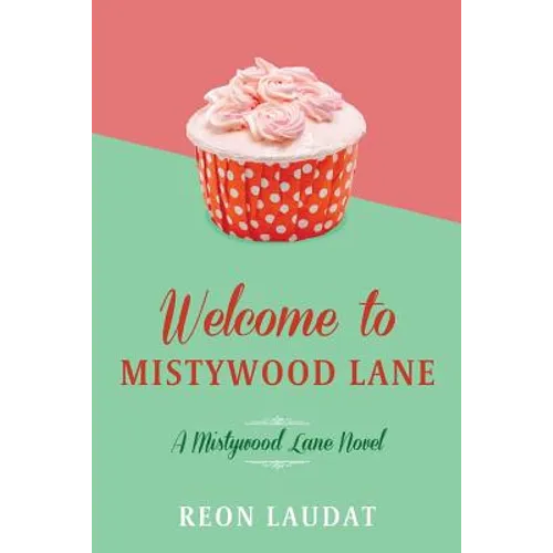Welcome to Mistywood Lane