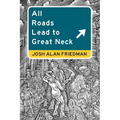 All Roads Lead to Great Neck