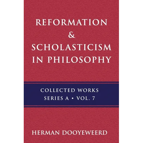 Reformation & Scholasticism: Philosophy of Nature and Philosophical Anthropology