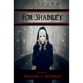 For Shainley