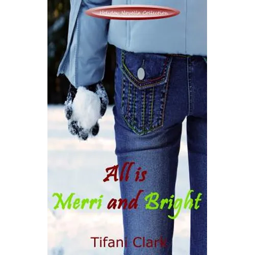 All is Merri and Bright