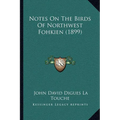 Notes On The Birds Of Northwest Fohkien (1899)