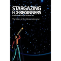 Stargazing For Beginners: A Binocular Tour of the Night Sky