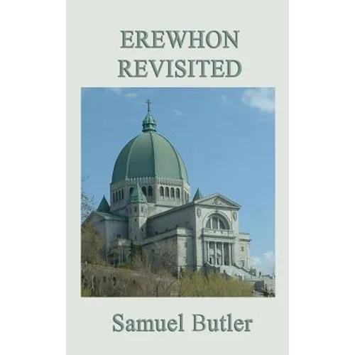 Erewhon Revisited