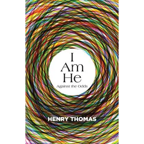 I Am He: Against the Odds