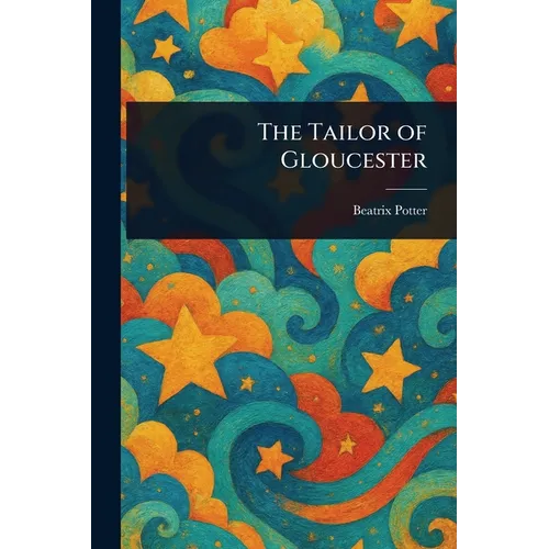The Tailor of Gloucester
