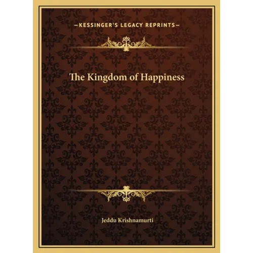 The Kingdom of Happiness