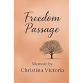 Freedom Passage