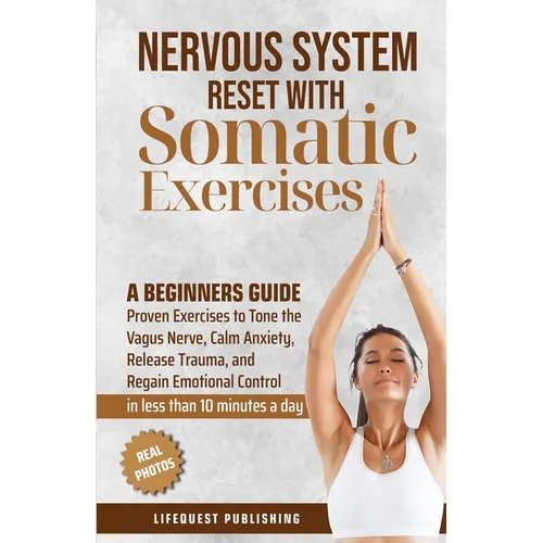Nervous System Reset with Somatic Exercises