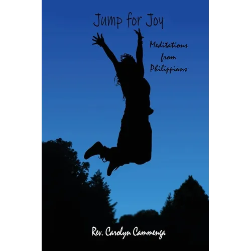 Jump for Joy: Meditations from Phillipians