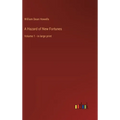 A Hazard of New Fortunes: Volume 1 - in large print