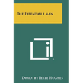 The Expendable Man