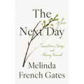 The Next Day: Transitions, Change, and Moving Forward