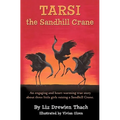 Tarsi, The Sandhill Crane