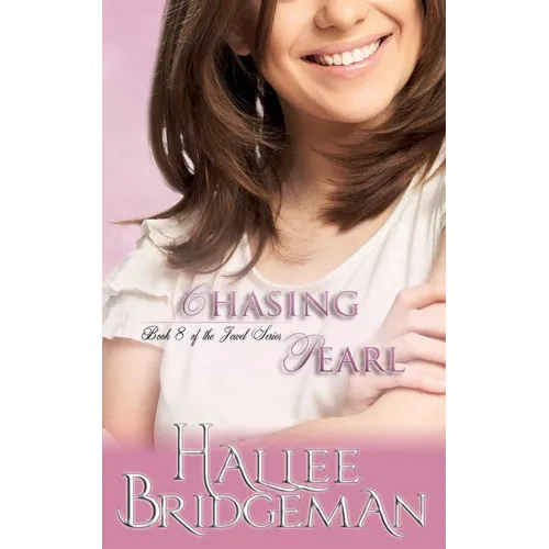 Chasing Pearl: The Jewel Series Book 8