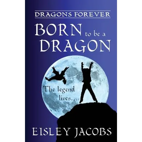Dragons Forever - Born to be a Dragon