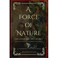 A Force of Nature
