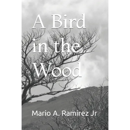 A Bird in the Wood