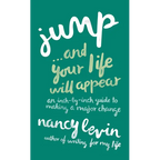 Jump...And Your Life Will Appear