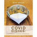 Covid Dishes: a Pundemic Cooking Experience