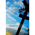 Risking It: An Intersection of Faith & Work