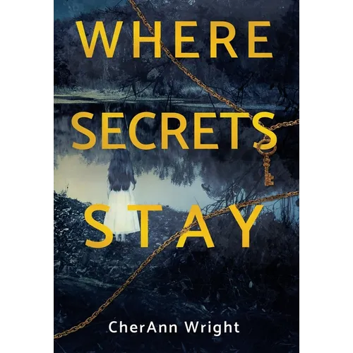 Where Secrets Stay