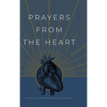 Prayers from the Heart: Simple Conversations with God