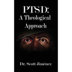 Ptsd: A Theological Approach