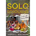 Solo Sojourns: Embrace the Journey Within