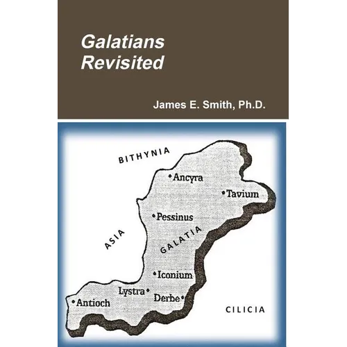 Galatians Revisited