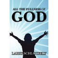 All The Fullness of God
