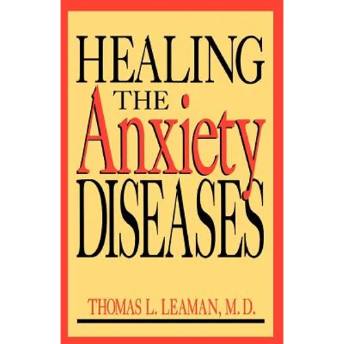 Healing the Anxiety Diseases