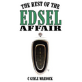 The Rest of the Edsel Affair