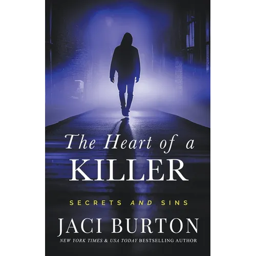 The Heart of a Killer