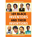 Another 101 Black Inventors and their Inventions
