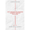 How To Become The Conqueror: An African American Revelation