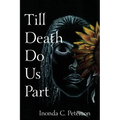 Till Death Do Us Part