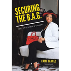 Securing the B.A.G.: (Big Audacious Goals) - Paperback